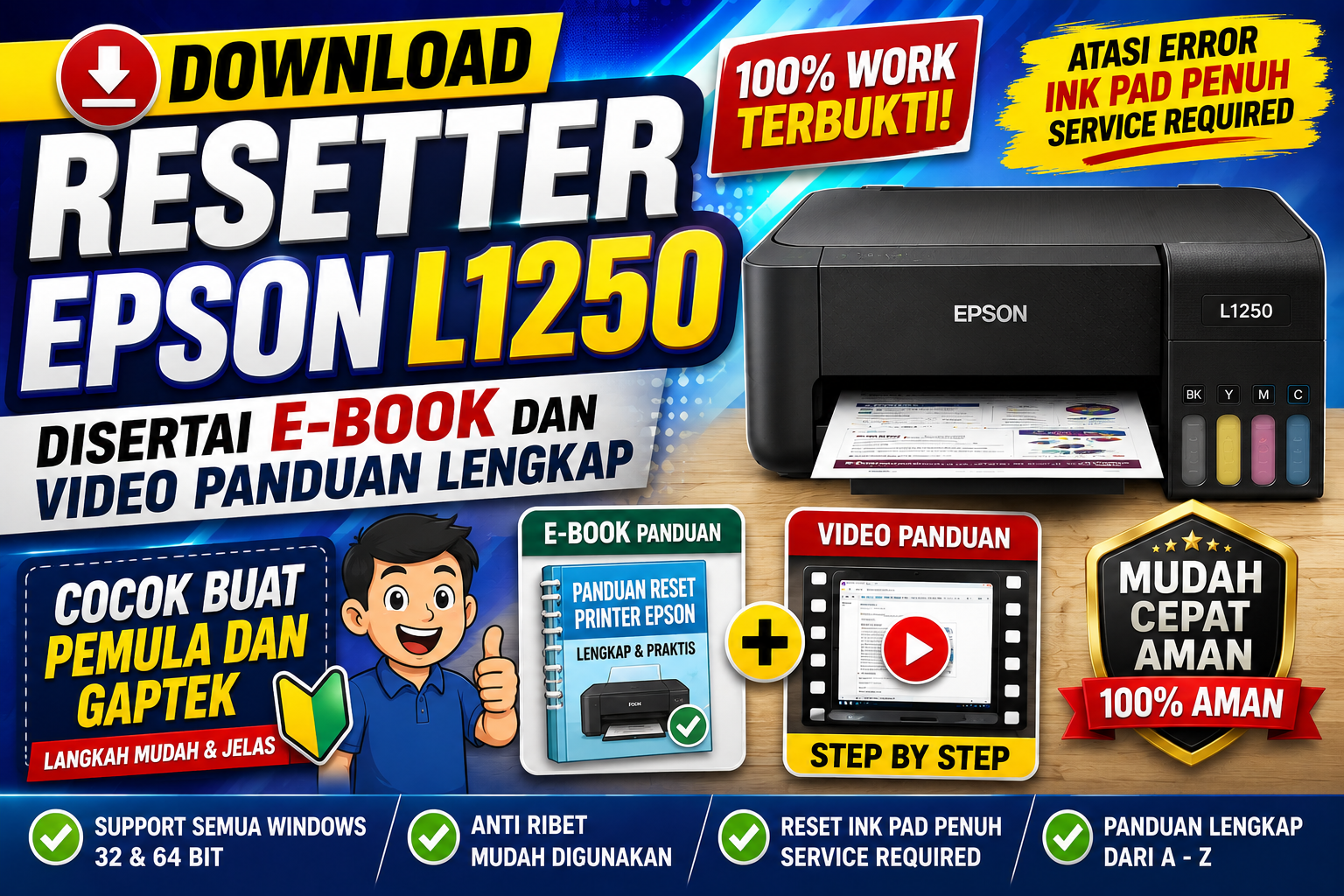 Download Resetter Epson L1250 Disertai E-Book dan Video Panduan Cocok Buat Pemula dan Gaptek