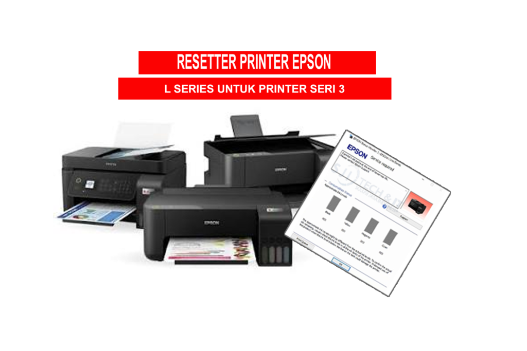 RESETTER EPSON L SERIES SERI 4