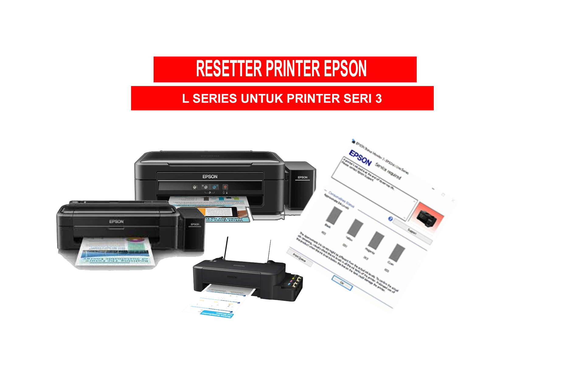 RESETTER EPSON L SERIES SERI 3
