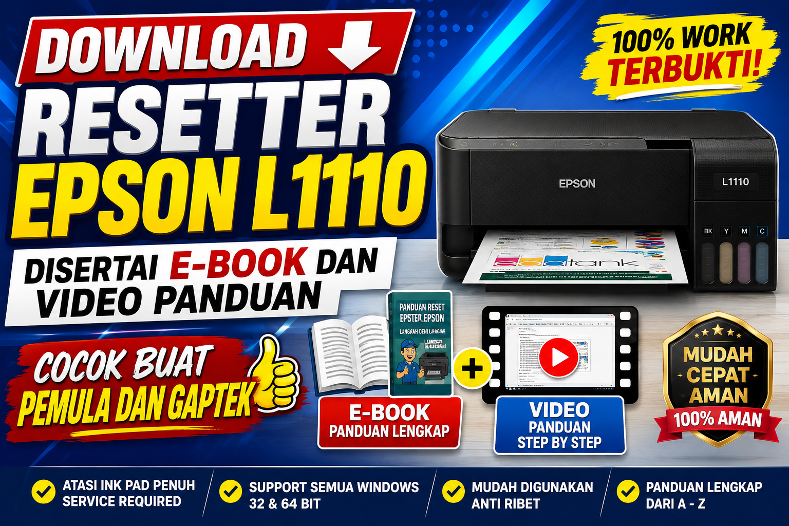 Download Resetter Epson L1110 Disertai E-Book dan Video Panduan Cocok Buat Pemula dan Gaptek
